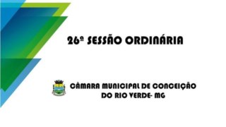 26ª Reunião Ordinária- 16/08/2021